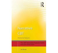 Narrative CBT: Distinctive Features