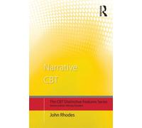 Narrative CBT : Distinctive Features