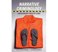 Narrative Criminology