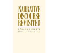 Narrative Discourse Revisited
