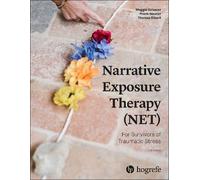 Narrative Exposure Therapy (NET) For Survivors of