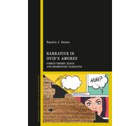 Narrative in Ovid's Amores: Comics Theory, Elegy, and Segmentary Narrative