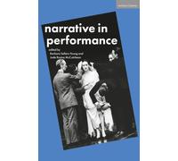 Narrative in Performance