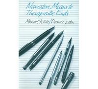 Narrative Means to Therapeutic Ends