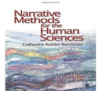 Narrative Methods for the Human Sciences