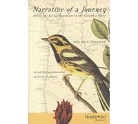 Narrative of a Journey across the Rocky Mountains to the Columbia River (Northwest Reprints (Paperback))