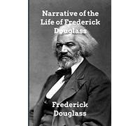 Narrative of the Life of Frederick Douglass