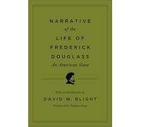 Narrative of the Life of Frederick Douglass, an American Slave