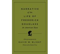 Narrative of the Life of Frederick Douglass, an American Slave