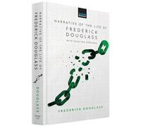 Narrative of the Life of Frederick Douglass: With Selected Speeches (Dover Books on Literature & Drama)