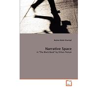Narrative Space: in "The Black Book" by Orhan Pamuk