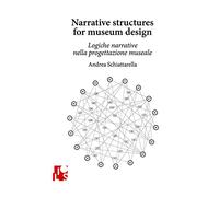 Narrative Structures for Museum Design