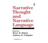 Narrative Thought and Narrative Language (Cog Studies Grp of the Inst for Behavioral Research at UGA)