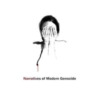 Narratives of Modern Genocide