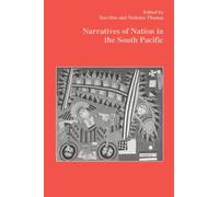 Narratives of Nation in the South Pacific – Studies in Anthropology and History – Routledge