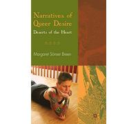 Narratives of Queer Desire: Deserts of the Heart