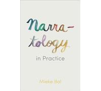 Narratology in Practice