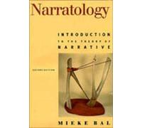 Narratology: Introduction to the Theory of Narrative