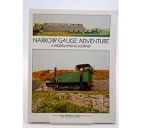 Narrow Gauge Adventure: A Model Making Journey