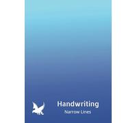 Narrow Lined Handwriting Practice Notebook for Teens and Adults - A4 size - 100 pages