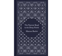 NARROW ROAD TO THE DEEP NORTH & OTHER by Matsuo Basho Hardback Self Help
