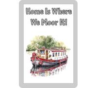 Narrowboat Fridge Magnet Gift - Home Is Where We Moor It - Fun Cute Holiday Novelty Present