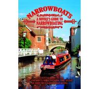 Narrowboats: A Novice's Guide To Narrowboating [DVD]