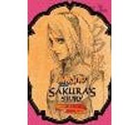 Naruto: Sakura's Story - Love Riding on the Spring Breeze (Naruto Novels)