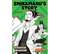 Naruto: Shikamaru's Story--Mourning Clouds: (Naruto Novels)