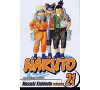 Naruto, Vol. 21 : Pursuit Volume 21