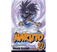 Naruto, Vol. 27 : Departure Volume 27