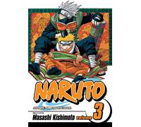 Naruto, Vol. 3: (Naruto 3)