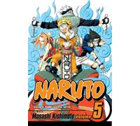Naruto, Vol. 5 : The Challengers Volume 5