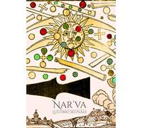 Nar'va: L'ultimo segnale