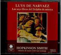 Narváez: Los seys libros del Delphin de música