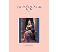 Narvana reine de Kalia: La malédiction du mage Urol