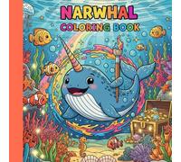narwhal coloring book: A Calming Coloring Journey with the Gentle Narwhal