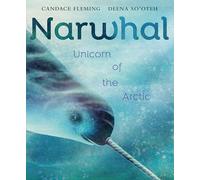 Narwhal: Unicorn of the Arctic