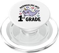 Narwhaling Into 1st Grade Cute Narwhal Back To School PopSockets PopGrip for MagSafe