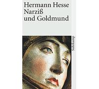 Narziss und Goldmund: Erzählung (Suhrkamp Taschenbuch, 274)