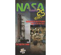 Nasa-25 Years - NASA: 25 Years (The Eagle Has Landed / Houston, We've Got a Problem (Apollo 13: The Real Story)) [VHS]