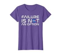 NASA Failure Is Not An Option T-Shirt