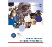 NASA Human Systems Integration Handbook: NASA/SP-20210010952