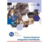 NASA Human Systems Integration Handbook: NASA/SP-20210010952