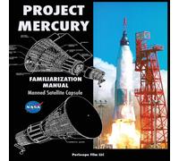 NASA Project Mercury Familiarization Manual Manned Satellite Capsule in White NASA White