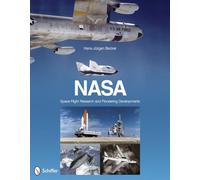 NASA: Space Flight Research and Pioneering Developments