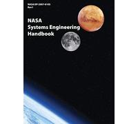 NASA Systems Engineering Handbook (NASA/SP-2007-6105 Rev1)