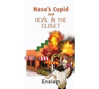 Nasa's Cupid and Devil in the Closet