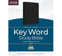 NASB Hebrew-Greek Key Word Study Bible, Black