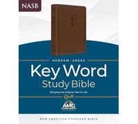 NASB Hebrew-Greek Key Word Study Bible, Brown, Indexed